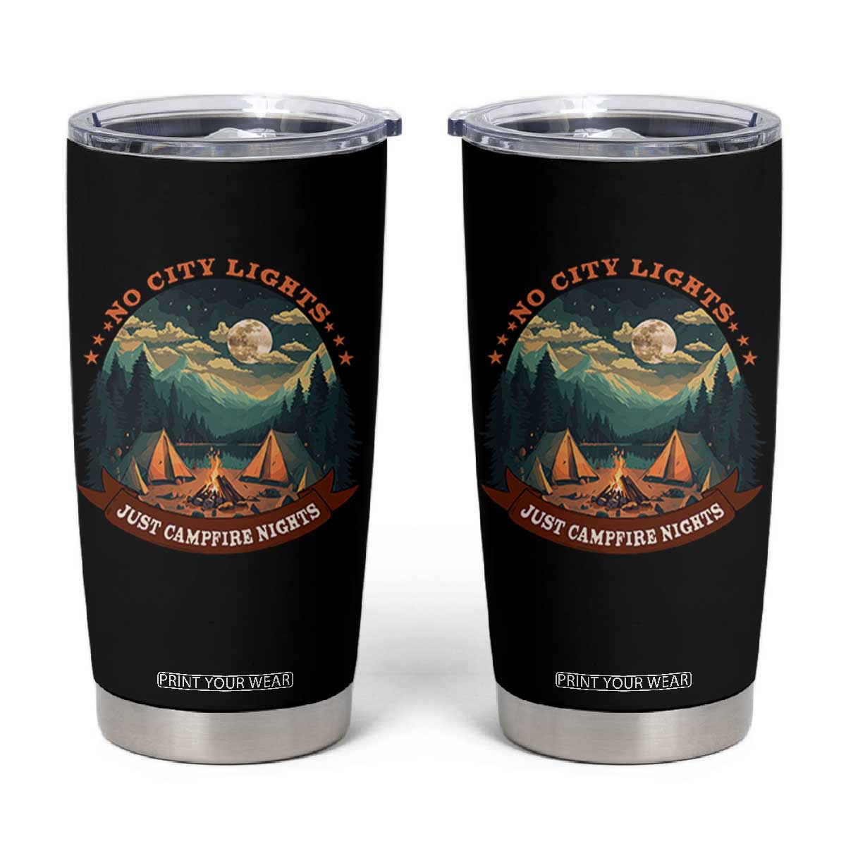 Funny No City Lights Just Campfire Nights Tumbler Cup Camping Lover