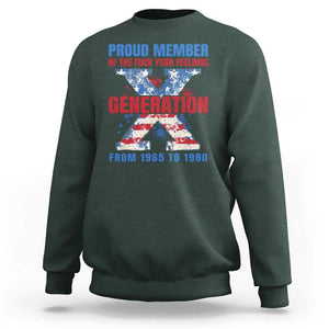 Gen X Sweatshirt Proud Member Of The Fuck Your Feelings American Flag TS11 Dark Forest Green Print Your Wear