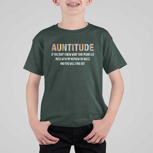 Funny Aunt T Shirt For Kid Auntitude Leopard Nephew Niece TS11 Dark Forest Green Print Your Wear