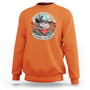 Meowdy Partner Sweatshirt Cowboy Cat Country Western Pet Owner TS11 Orange Print Your Wear