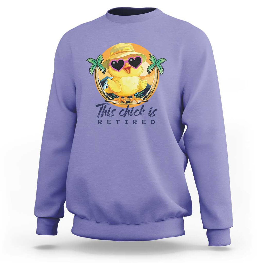This Chick Is Retired Sweatshirt Retirement Tropical Beach TS11 Violet Print Your Wear