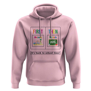 Teacher Hoodie First Beach Then Teach It's Back To School Time TS11 Light Pink Print Your Wear