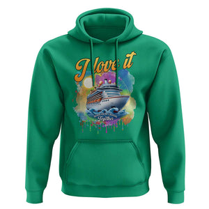 Cruise Squad Hoodie I Love It When We're Cruisin Together Family Matching TS11 Irish Green Print Your Wear