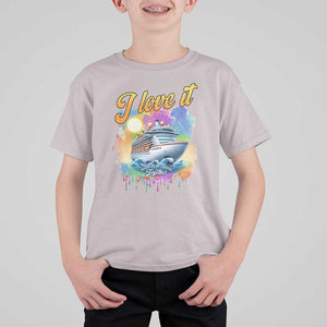 Cruise Squad T Shirt For Kid I Love It When We're Cruisin Together Family Matching TS11 Ice Gray Print Your Wear