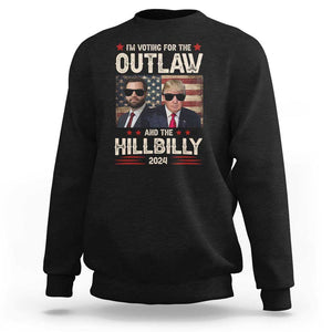 Trump Vance 2024 Sweatshirt I'm Voting For The Outlaw And The Hillbilly US Flag TS11 Black Print Your Wear