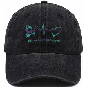 Suicide Prevention Washed Cotton Baseball Cap No Story Should End Too Soon Butterfly Heartbeat TS11 Print Your Wear