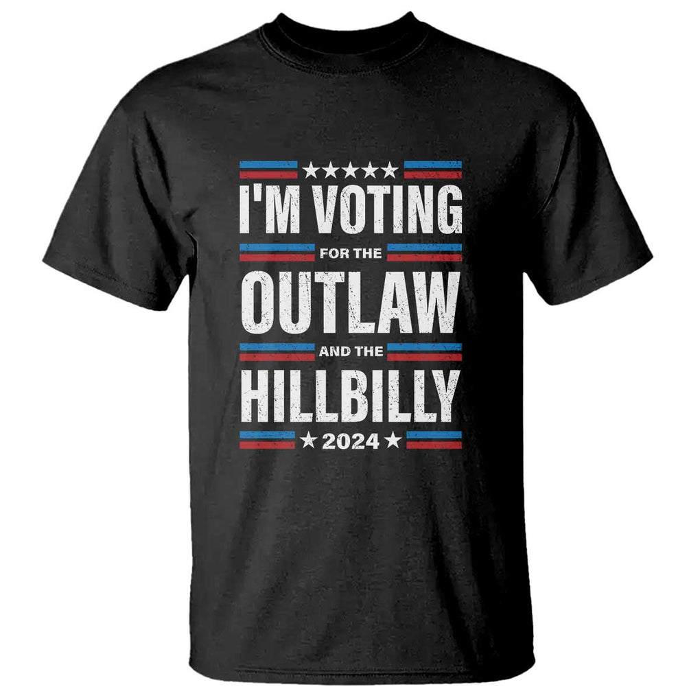 I'm Voting For the Outlaw and the Hillbilly 2024 T Shirt Retro Star US Flag TS11 Black Print Your Wear