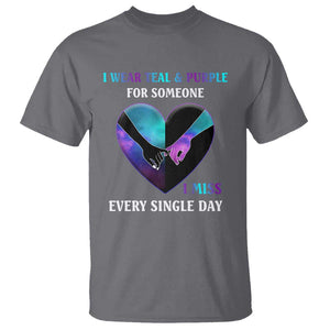 Suicide Prevention Awareness T Shirt I Wear Teal And Purple For Someone I Miss Every Single Day Heart TS11 Charcoal Print Your Wear