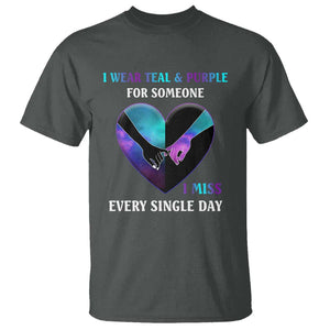 Suicide Prevention Awareness T Shirt I Wear Teal And Purple For Someone I Miss Every Single Day Heart TS11 Dark Heather Print Your Wear