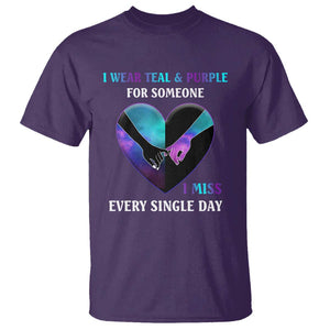 Suicide Prevention Awareness T Shirt I Wear Teal And Purple For Someone I Miss Every Single Day Heart TS11 Purple Print Your Wear