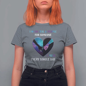 Suicide Prevention Awareness T Shirt For Women I Wear Teal And Purple For Someone I Miss Every Single Day Heart TS11 Charcoal Print Your Wear