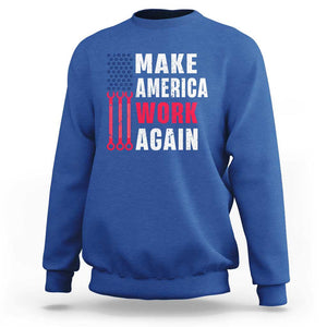 Make America Work Again Sweatshirt Labor Day Vintage American Flag Wrench Screw TS11 Royal Blue Print Your Wear