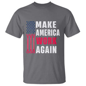 Make America Work Again T Shirt Labor Day Vintage American Flag Wrench Screw TS11 Charcoal Print Your Wear