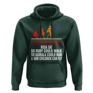 Harris 2024 Hoodie Rosa Sat So Ruby Could Walk So Kamala Could Run And Our Children Can Fly TS11 Dark Forest Green Print Your Wear