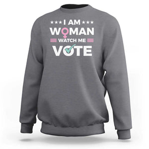 I Am Woman Watch Me Vote Sweatshirt Feminist Women's Rights Gender symbol TS11 Charcoal Print Your Wear