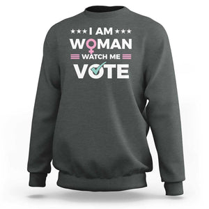 I Am Woman Watch Me Vote Sweatshirt Feminist Women's Rights Gender symbol TS11 Dark Heather Print Your Wear