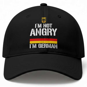 Funny I Am Not Angry I Am German Baseball Cap Germany Flag German American TS11 Print Your Wear