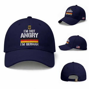 Funny I Am Not Angry I Am German Baseball Cap Germany Flag German American TS11 Baseball Cap Universal Fit Dark Blue Print Your Wear