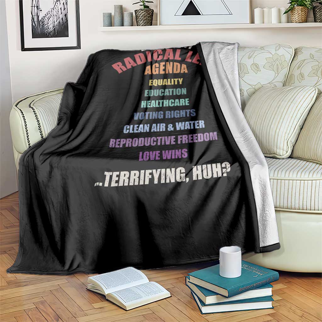 Big Scary Radical Left Agenda Throw Blanket Funny Social Justice Activist TS11 Print Your Wear