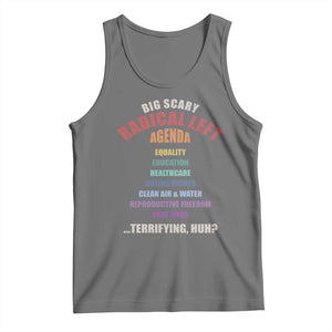 Big Scary Radical Left Agenda Tank Top Funny Social Justice Activist TS11 Black Heather Print Your Wear