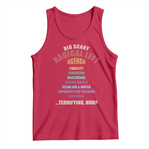 Big Scary Radical Left Agenda Tank Top Funny Social Justice Activist TS11 Red Print Your Wear