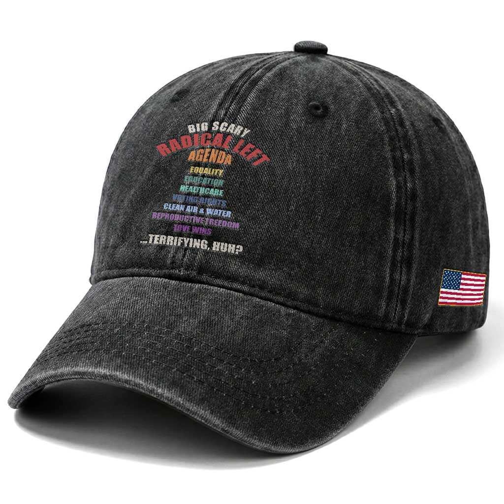 Big Scary Radical Left Agenda Washed Cotton Baseball Cap Funny Social Justice Activist TS11 Print Your Wear