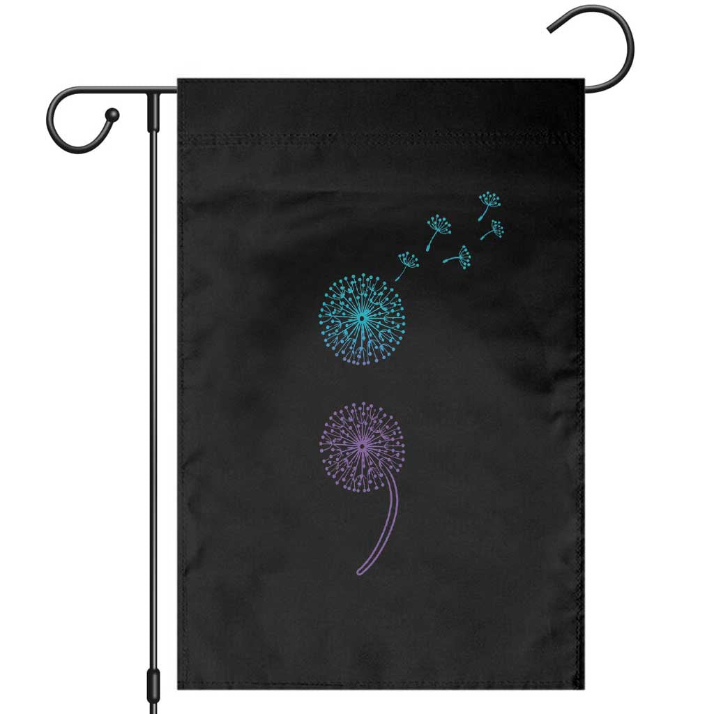 Semicolon Suicide Prevention Awareness Dandelion Graphic Garden Flag TS11 Black Print Your Wear