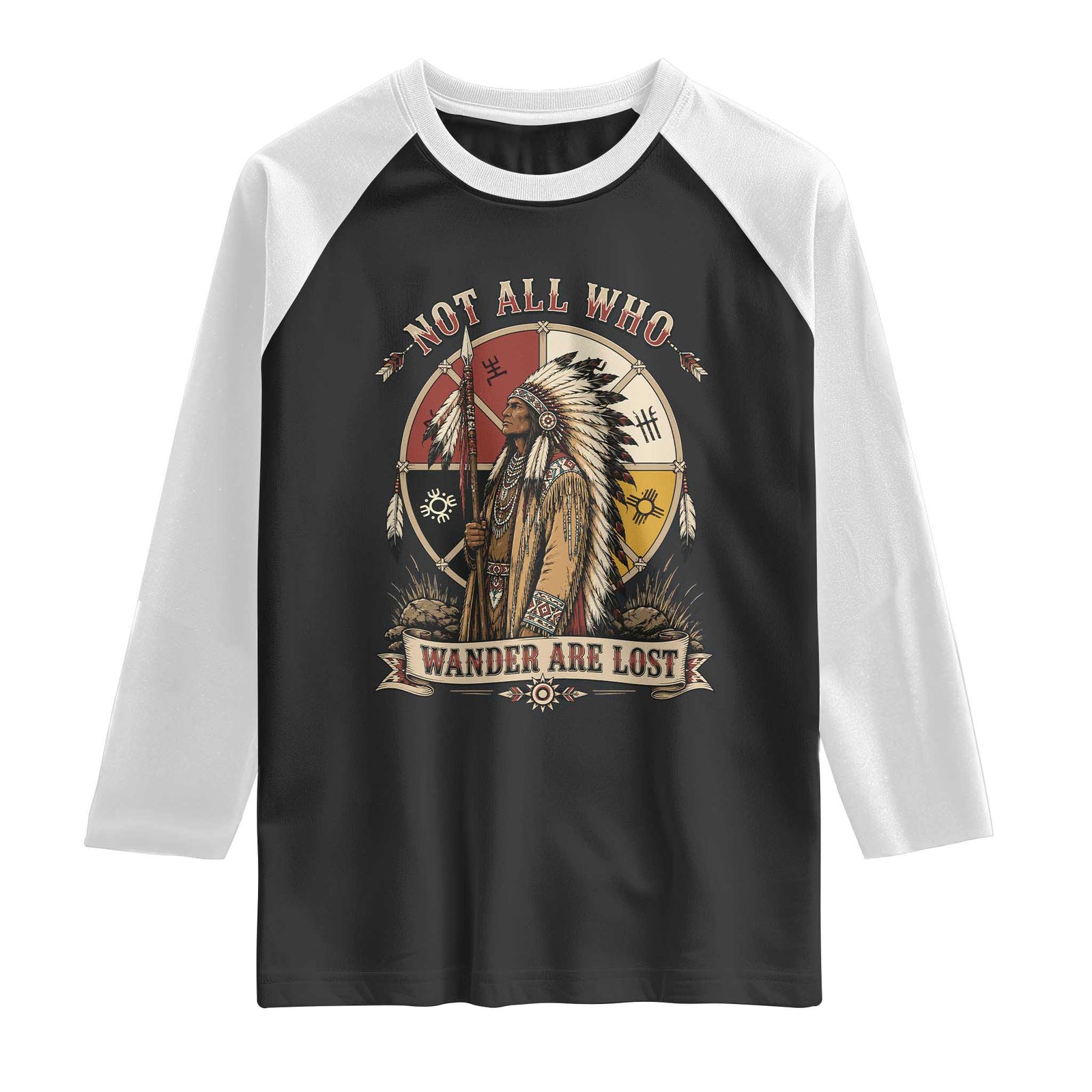 Native American Warrior Raglan Shirt Not All Who Wander Are Lost Vintage Medicine Wheel