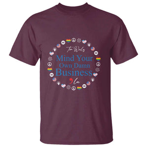 Harris Walz Supporter T Shirt Mind Your Own Damn Business American LGBT Flag Unity TS11 Maroon Print Your Wear