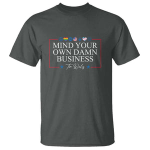 Tim Walz T Shirt Mind Your Own Damn Business American LGBT Flag Unity TS11 Dark Heather Print Your Wear