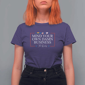 Tim Walz T Shirt For Women Mind Your Own Damn Business American LGBT Flag Unity TS11 Purple Print Your Wear