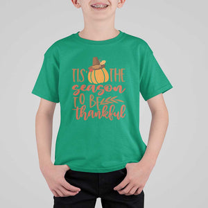 Thanksgiving Day T Shirt For Kid Tis The Season To Be Thankful Pumpkin Fall Season Pilgrim Hat TS11 Irish Green Print Your Wear