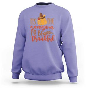 Thanksgiving Day Sweatshirt Tis The Season To Be Thankful Pumpkin Fall Season Pilgrim Hat TS11 Violet Print Your Wear