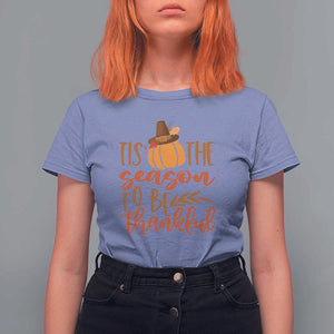 Thanksgiving Day T Shirt For Women Tis The Season To Be Thankful Pumpkin Fall Season Pilgrim Hat TS11 Violet Print Your Wear