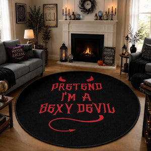 Halloween Party Round Rug Pretend I'm A Sexy Devil Horn Tail
