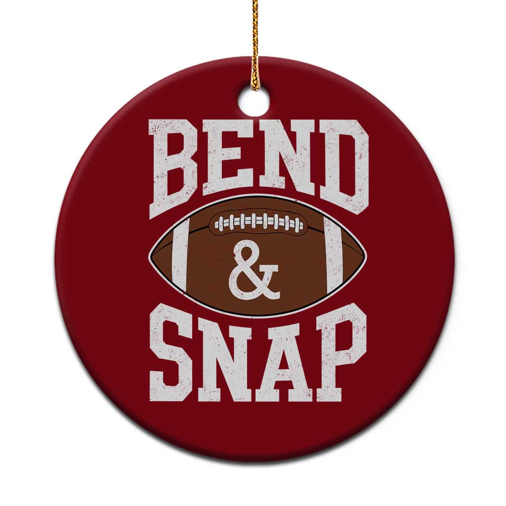 Funny Football Bend And Snap Ceramic Ornament Game Day Touchdown Season