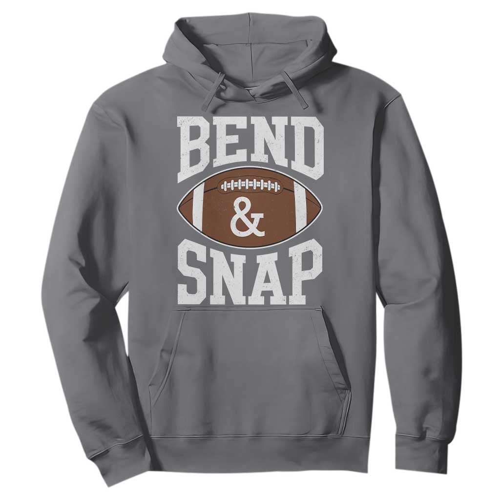 Funny Football Bend And Snap Hoodie Game Day Touchdown Season