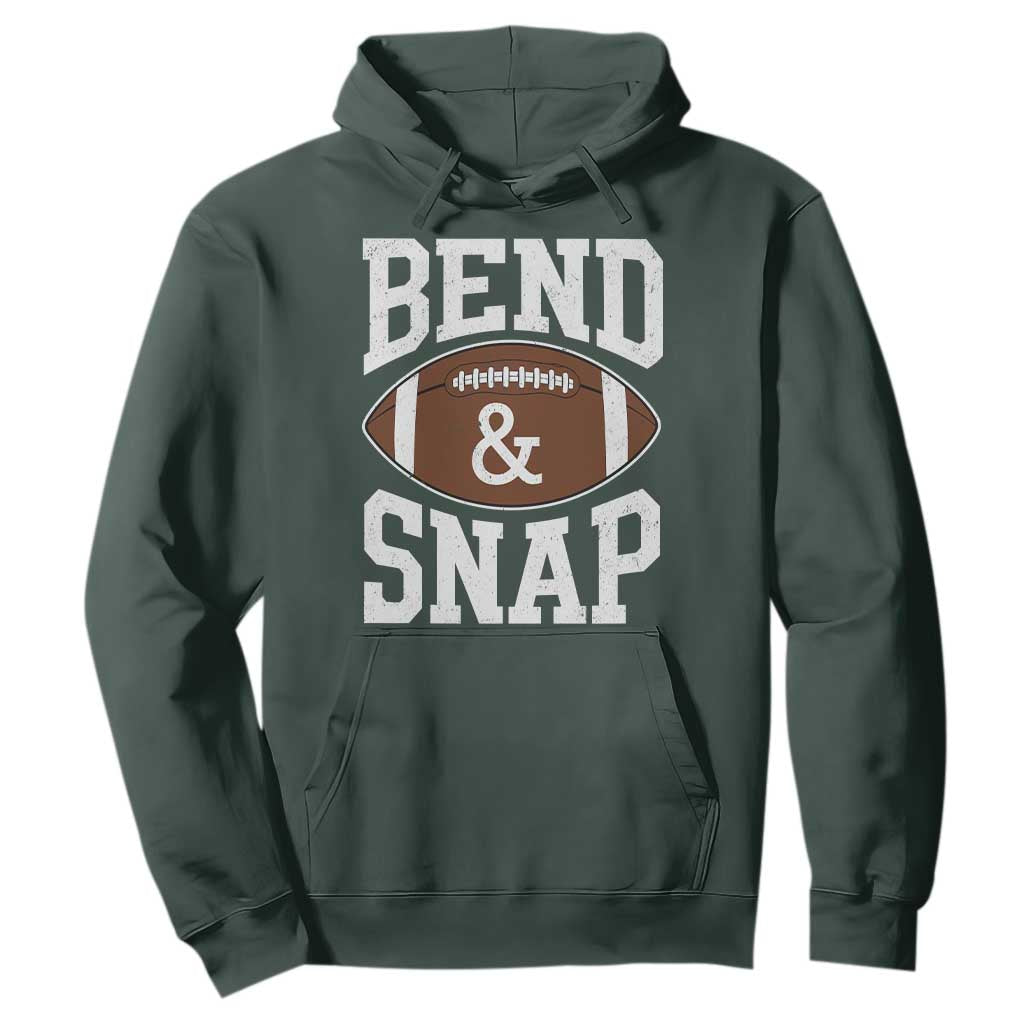 Funny Football Bend And Snap Hoodie Game Day Touchdown Season
