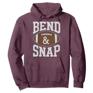 Funny Football Bend And Snap Hoodie Game Day Touchdown Season