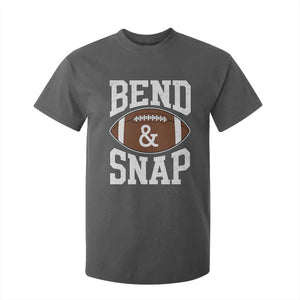 Funny Football Bend And Snap T Shirt For Kid Game Day Touchdown Season