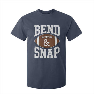 Funny Football Bend And Snap T Shirt For Kid Game Day Touchdown Season