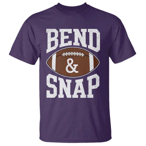 Funny Football Bend And Snap T Shirt Game Day Touchdown Season