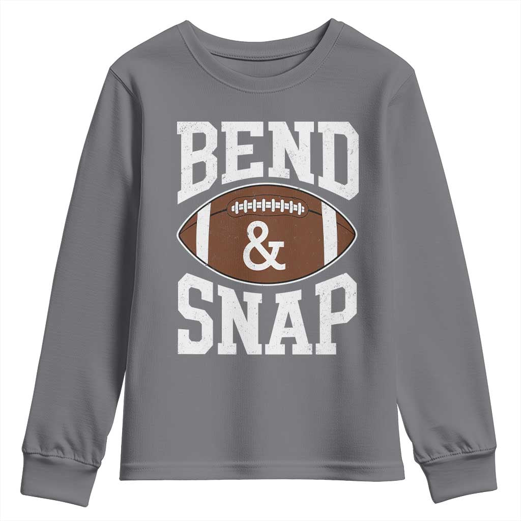 Funny Football Bend And Snap Youth Sweatshirt Game Day Touchdown Season