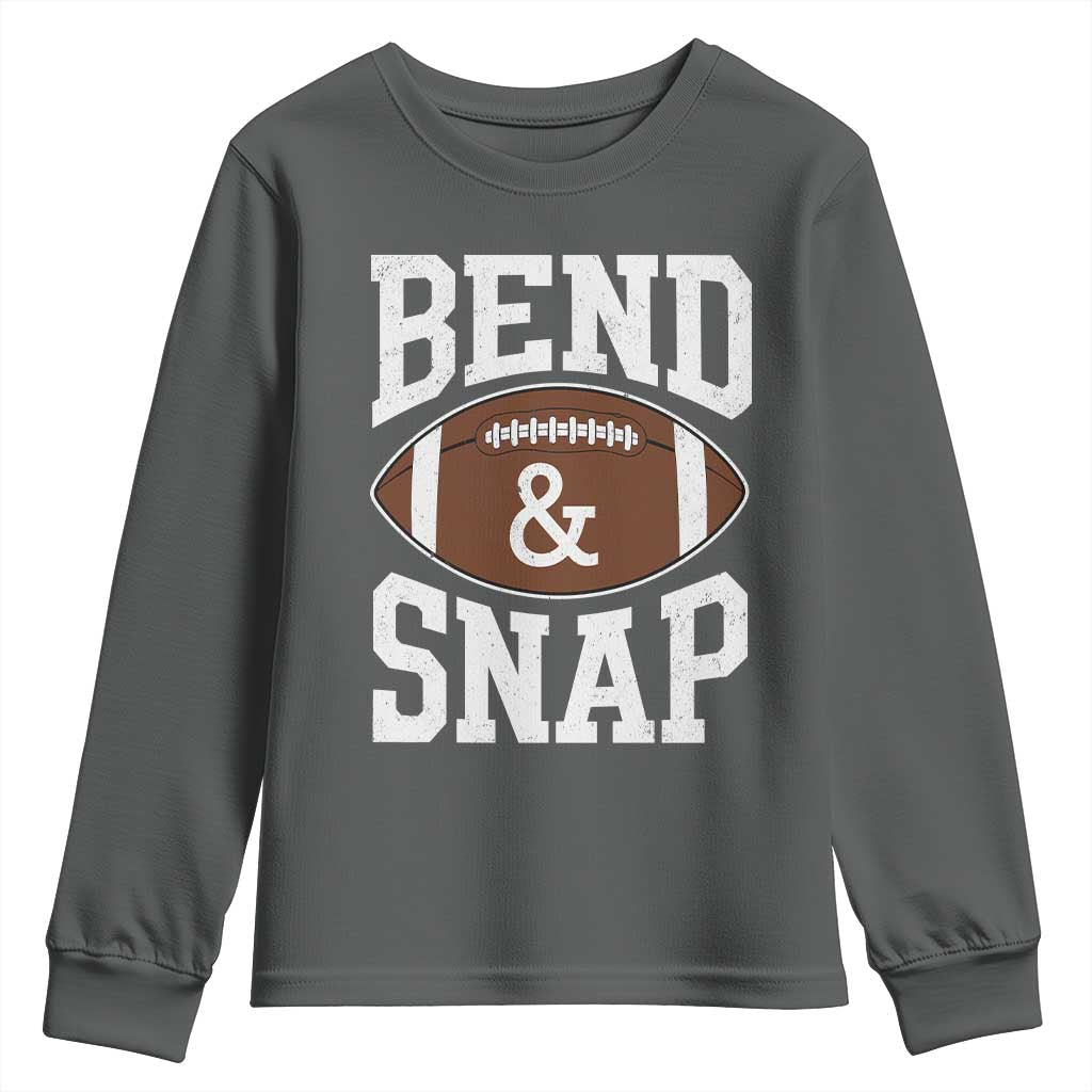 Funny Football Bend And Snap Youth Sweatshirt Game Day Touchdown Season