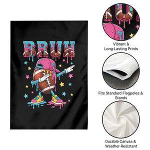 Funny Bruh Football Ice Cream Drip Garden Flag Game Day Dripping