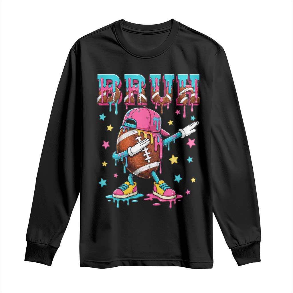 Funny Bruh Football Ice Cream Drip Long Sleeve Shirt Game Day Dripping
