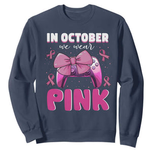 In October We Wear Pink Sweatshirt Breast Cancer Awareness Game Console Pink Bow TS11 Navy Print Your Wear