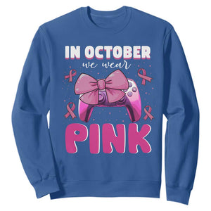 In October We Wear Pink Sweatshirt Breast Cancer Awareness Game Console Pink Bow TS11 Royal Blue Print Your Wear