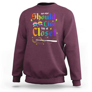 Come Out LGBT Sweatshirt No One Should Live In A Closet Magical Rainbow Glasses TS11 Maroon Print Your Wear