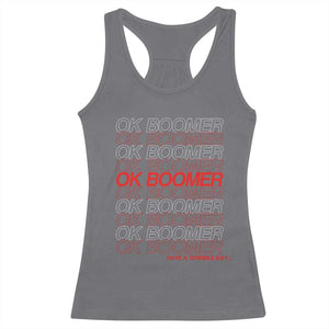 Funny OK Boomer Racerback Tank Top Gen Z Millennials Generation Meme Joke TS11 Charcoal Print Your Wear